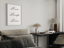 Cargar imagen en el visor de la galería, Live, Laugh, Love - Lámina de la colección Frases &amp; letras
