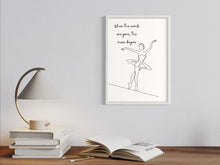 Cargar imagen en el visor de la galería, Music begins - Lámina de la colección Frases &amp; letras
